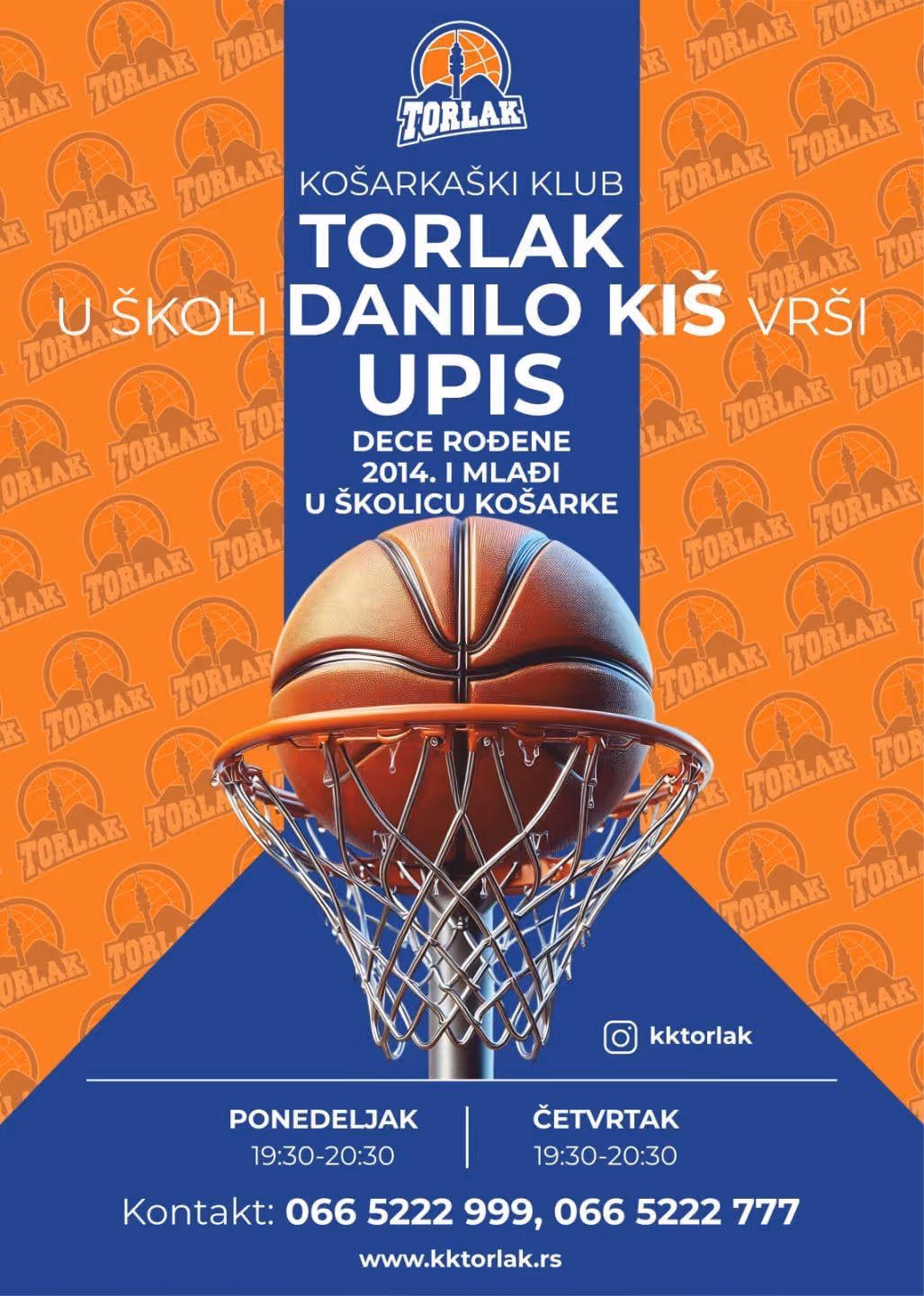 Basketball going through hoop with Torlak basketball club enrollment info and contact numbers.